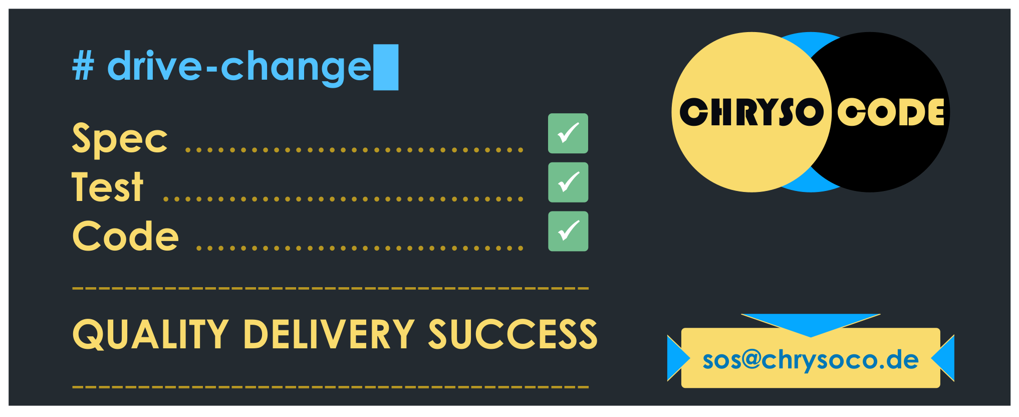 Drive change for Spec + Test + Code with Chrysocode